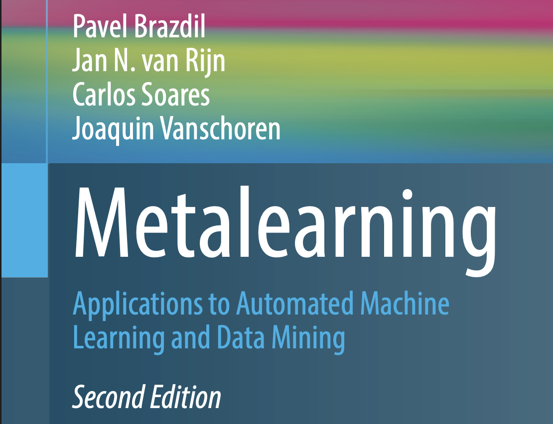 Metalearning: Applications to Automated Machine Learning and Data Mining